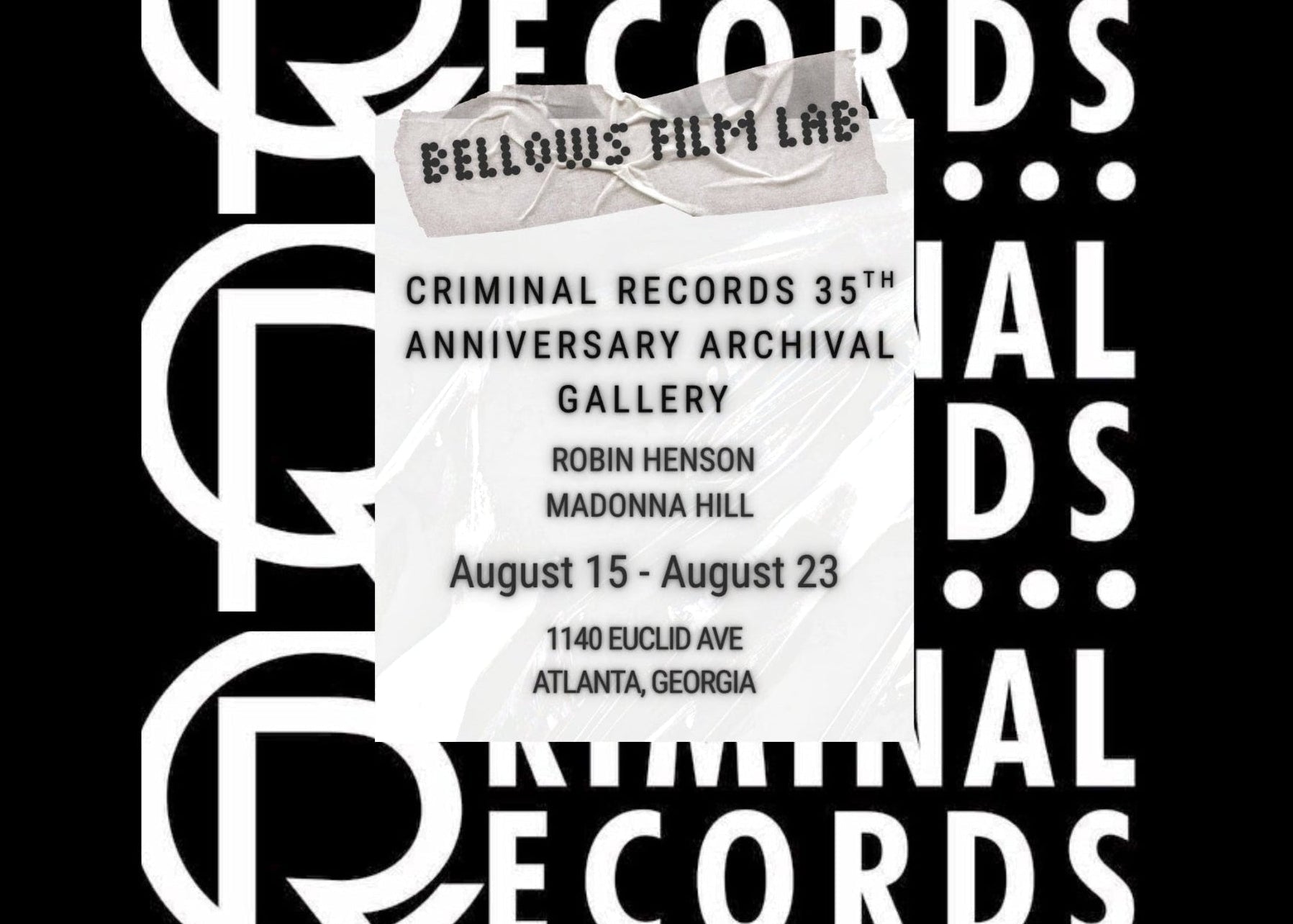 Criminal Record's 35th Anniversary Archival Gallery